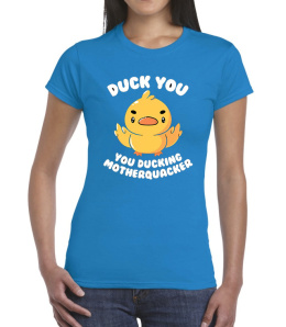 T-shirt damski Autentyk "Duck You"