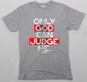 T-shirt Autentyk "Only God"